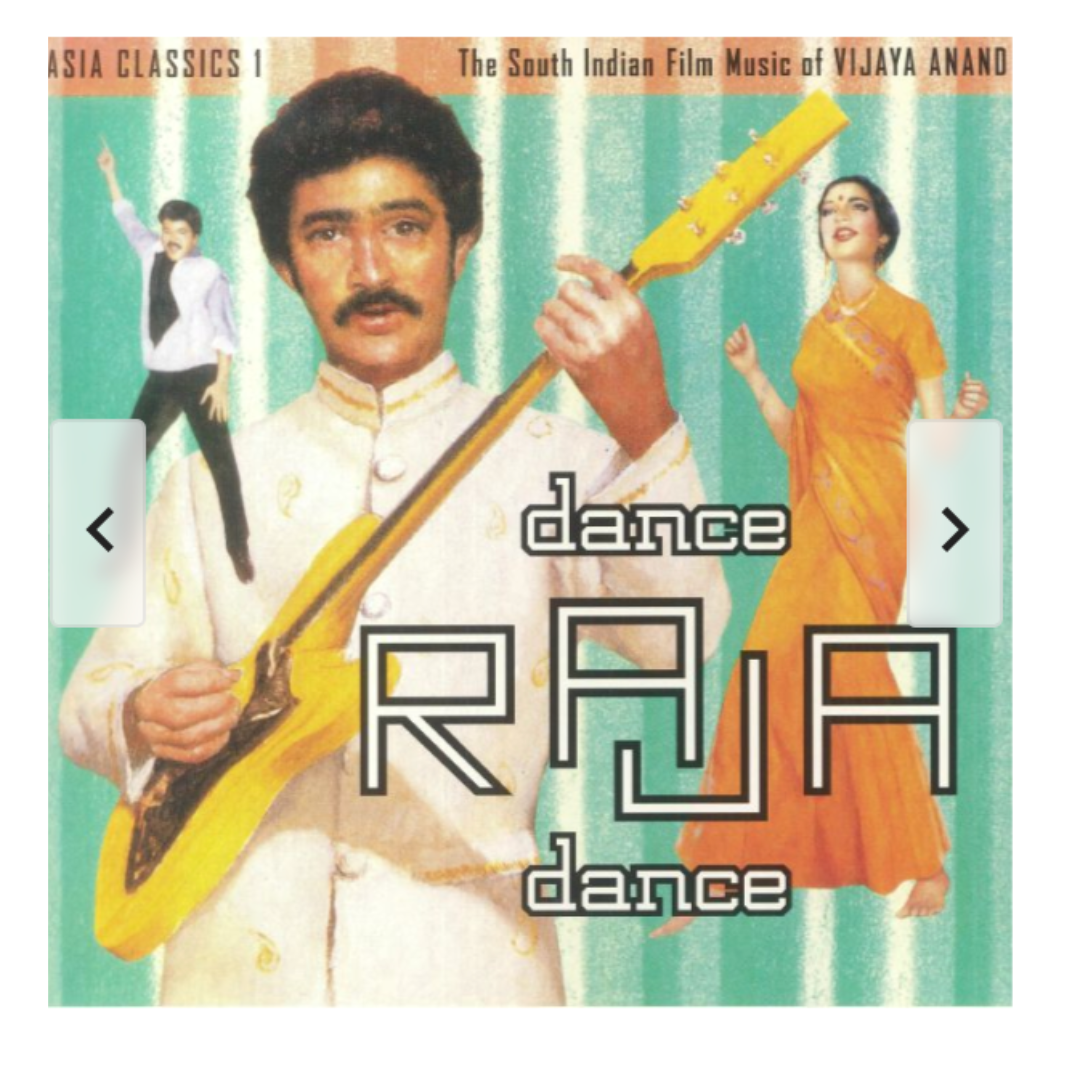 Vijaya Anand: Asia Classics 1: The South Indian Film Music Of Vijaya Anand Dance Raja Dance